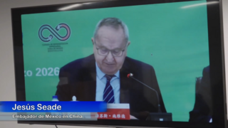 (Video) Foro China-México destaca oportunidades para desarrollo verde y cooperación de alta calidad